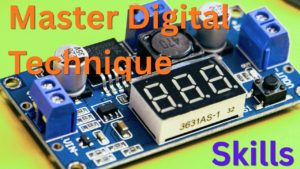 Master digital technique skills